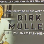 Dirk Müller − Die Live-Infotainment-Show